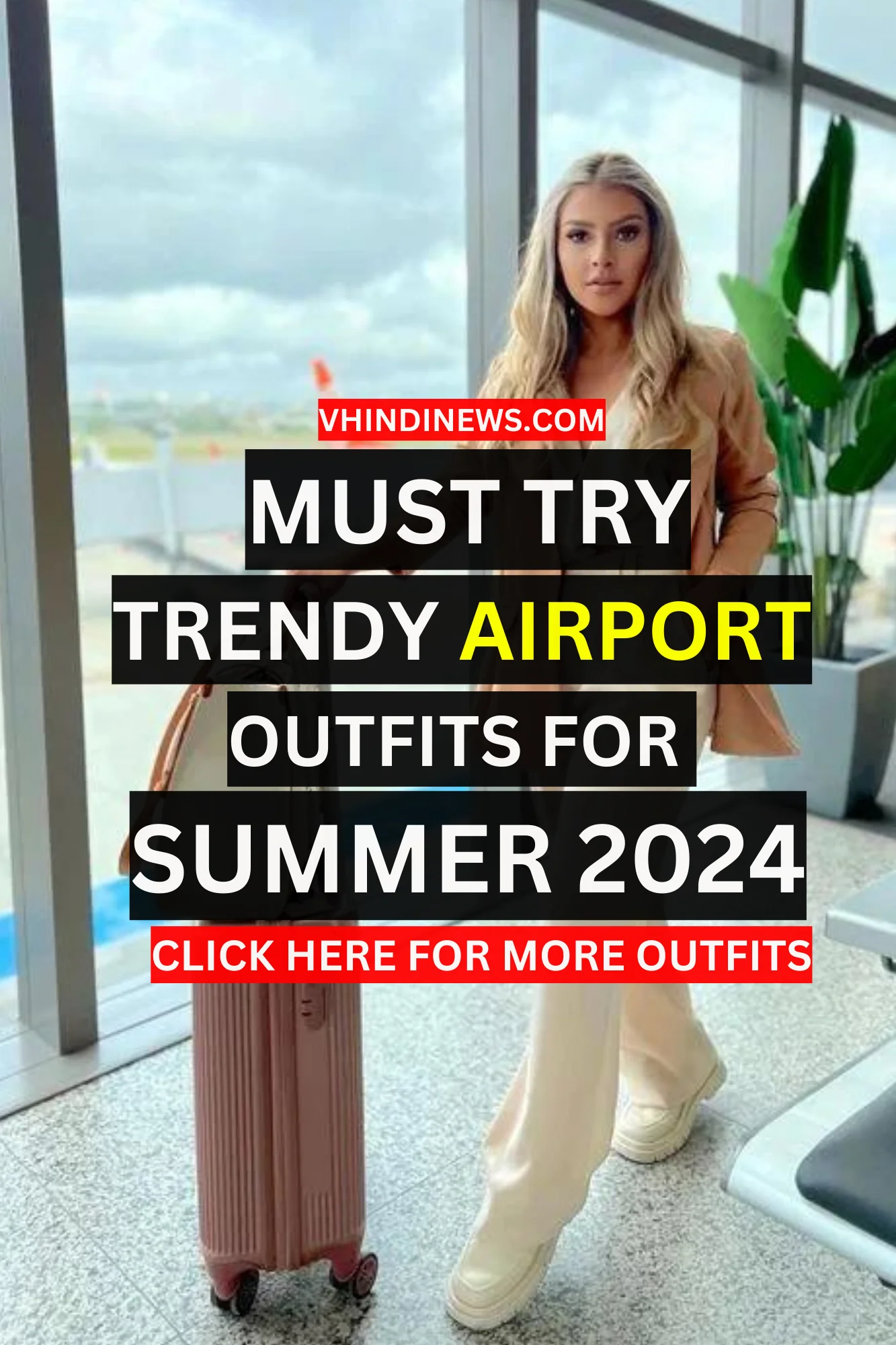 AIRPORT OUTFIT FOR SUMMER 2024 2