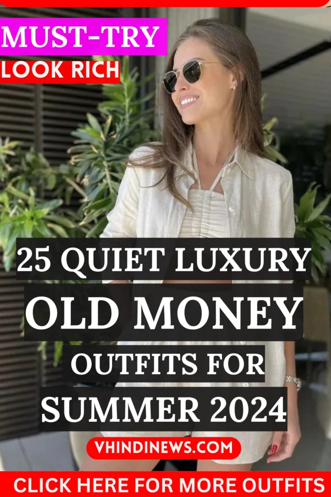 Quiet Luxury Old Money Outfits