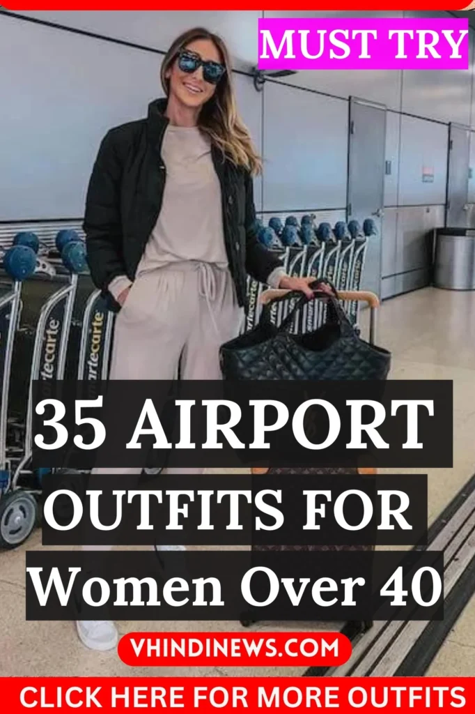 airport outfits for womens over 40