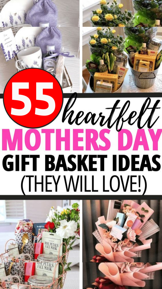 50 Unique Mothers Day Gift Baskets Ideas 2