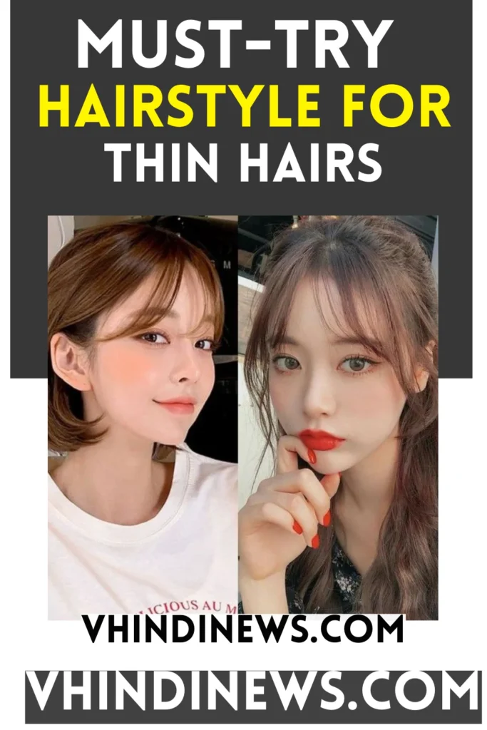 Hairstyles for Thin Hair vhindinews