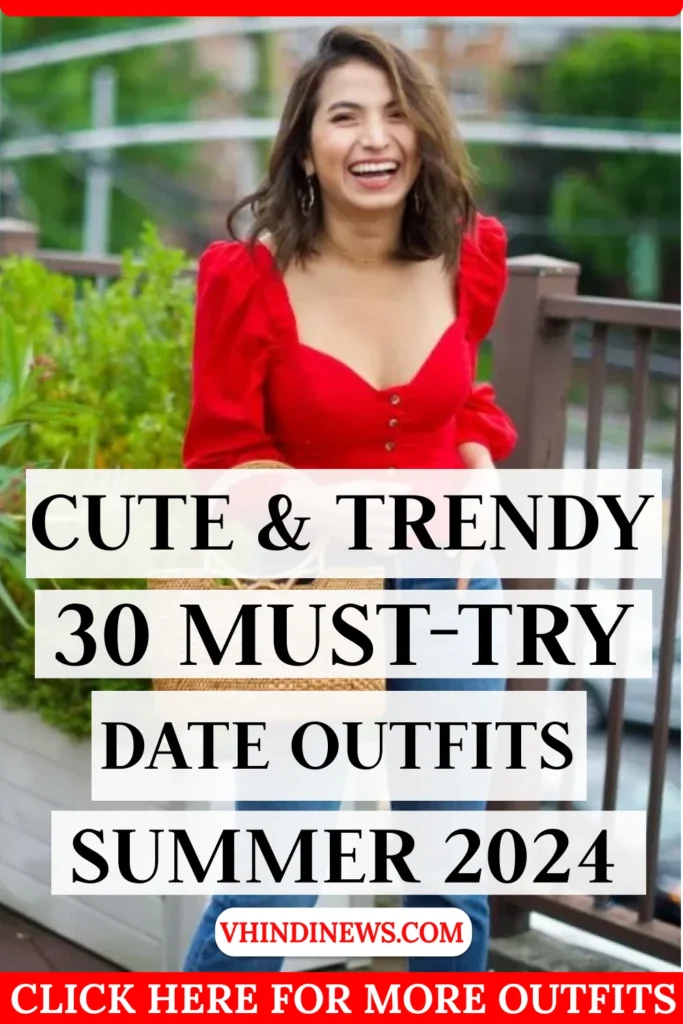 SUMMER DATE OUTFITS 1