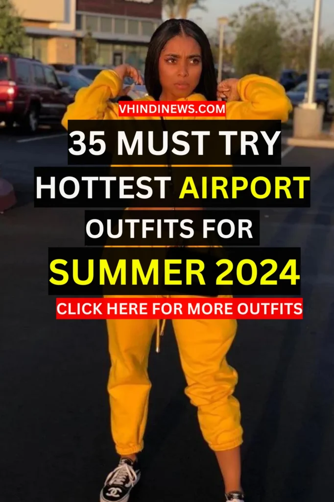 TOP 35 CUTE COMFY AIRPORT OUTFIT IDEAS FOR SUMMER 2024 10