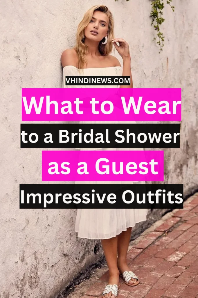 What to Wear to a Bridal Shower as a Guest Bridal Shower Outfit for Guest 3 1