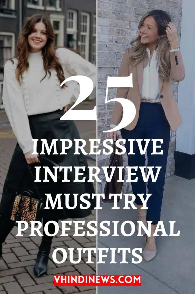 Professional Interview Outfits