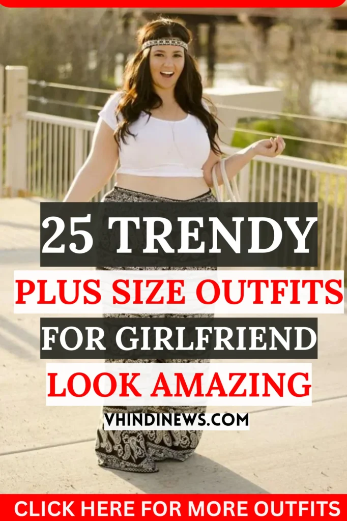 Trendy Thick Girlfriend Outfits for Summer