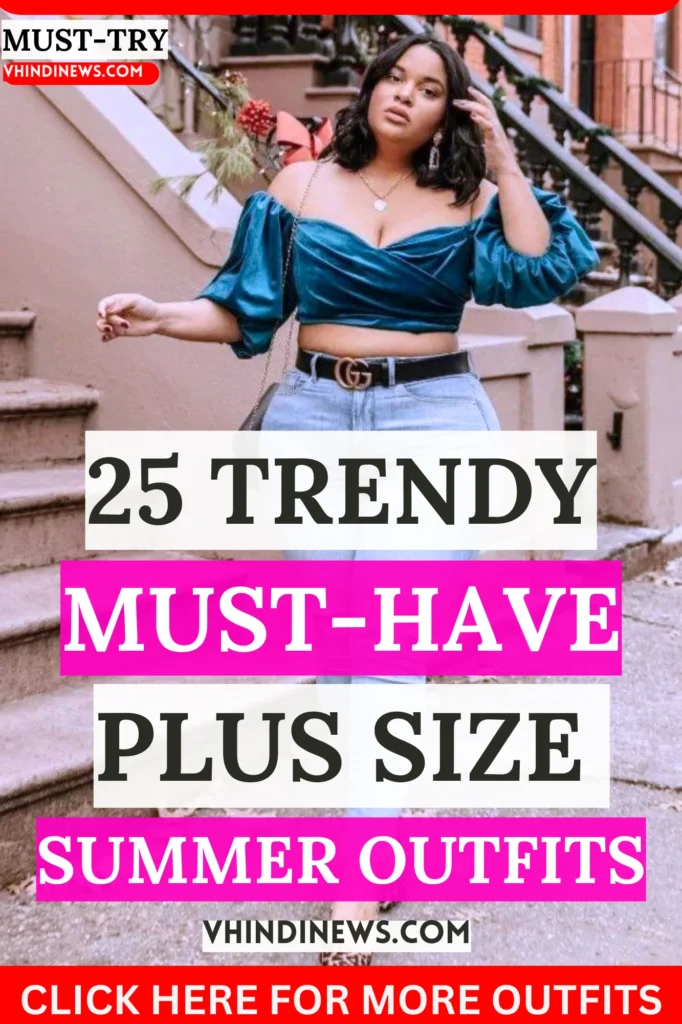 Trendy Thick Girlfriend Outfits for Summer