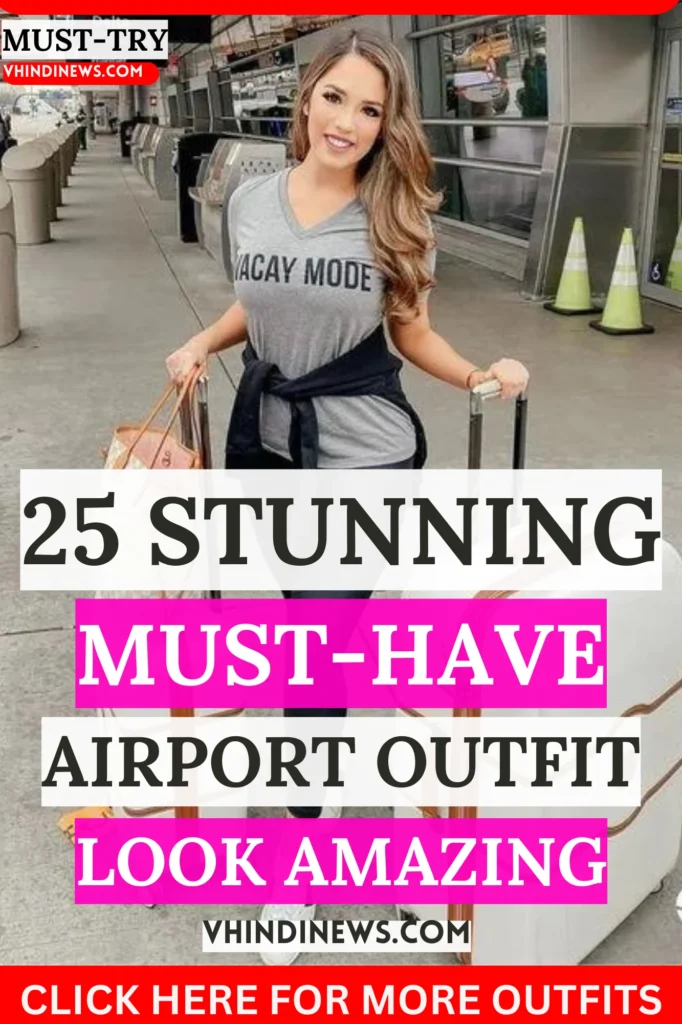 Airport Outfits - vhindinews