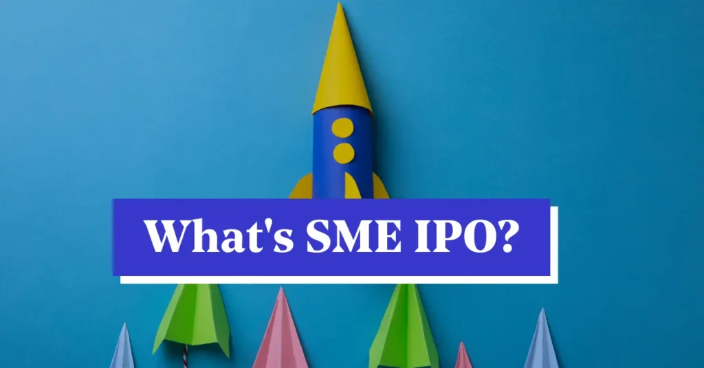 What is SME IPO, SME IPO kya hota hai 
