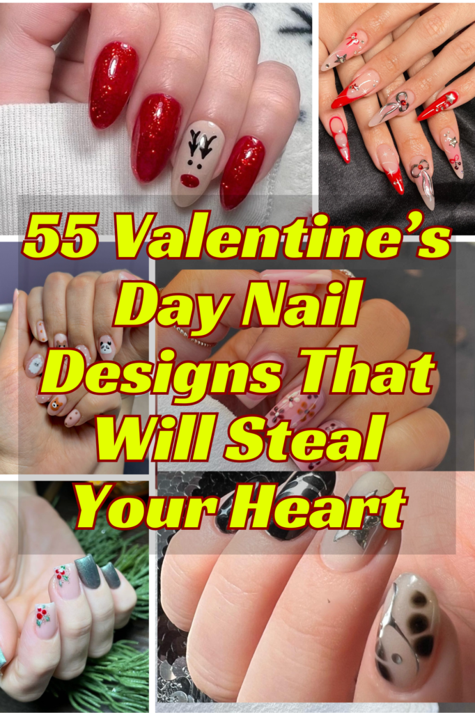 55 Valentines Day Nail Designs That Will Steal Your Heart