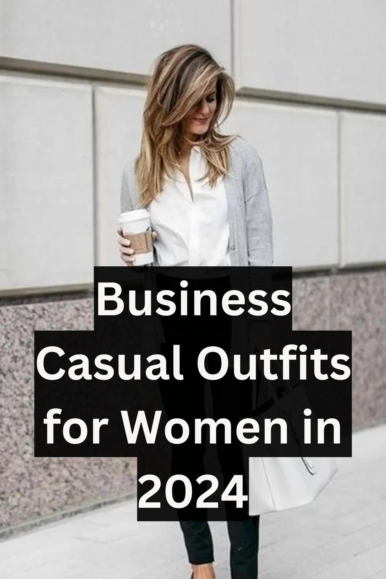 Business Casual Outfits for Women Summer 2024 (Professional Casual ...