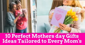 Gifts Galore 10 Perfect Mothers day Gifts Ideas Tailored to Every Moms Style 1
