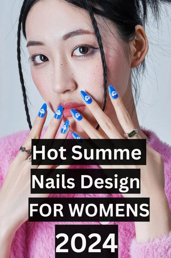 Hot Nails for Summer 2024 8