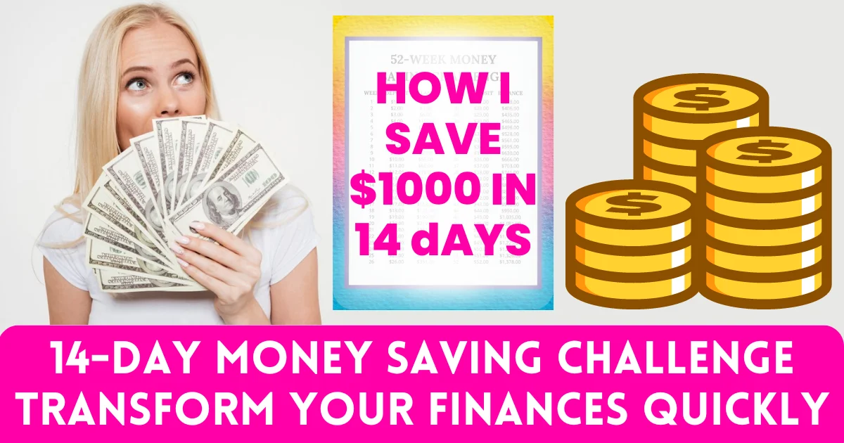 14-Day Money Saving Challenge – Transform Your Finances Quickly