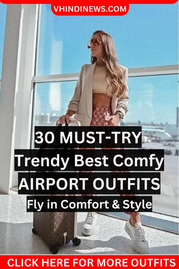 30 Best Comfy Long Flight Airport Outfits to Copy for Your Next Trip ...