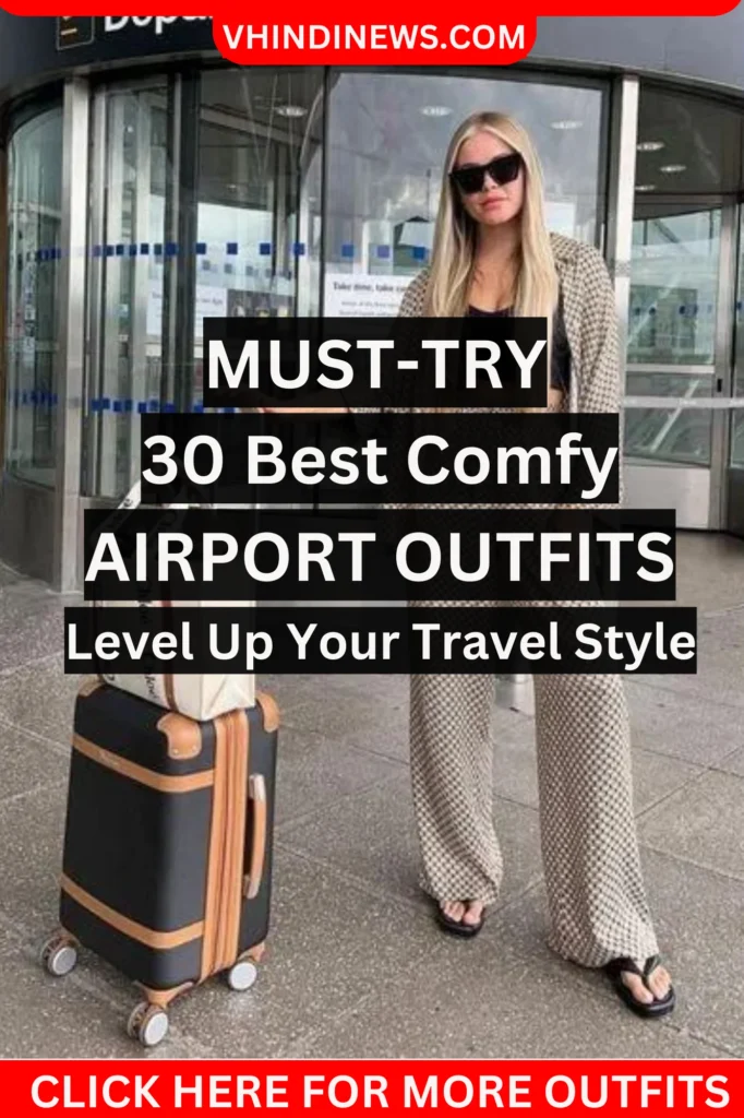 30 Best Comfy Long Flight Airport Outfits to Copy for Your Next Trip ...