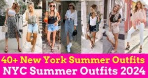 Summer Outfits Ideas 2024