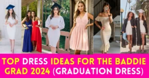 Slay Your Graduation: Top Dress Ideas for the Baddie Grad 2024 (Graduation Dress)