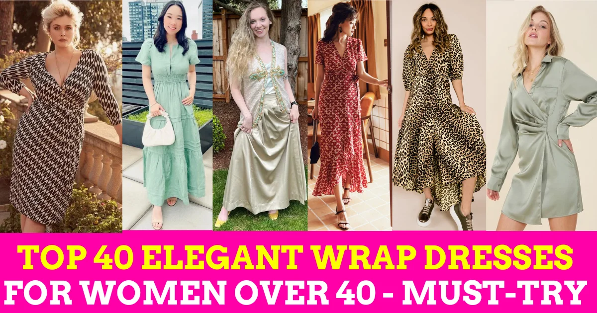 Top 40 Elegant Wrap Dresses for Women Over 40: Explore Stunning Design