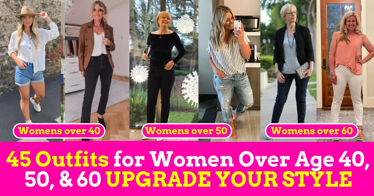 Outfits for womens over 40