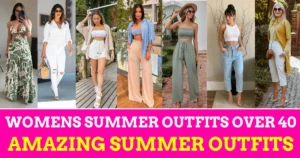 Summer Outfits for Women Over 40