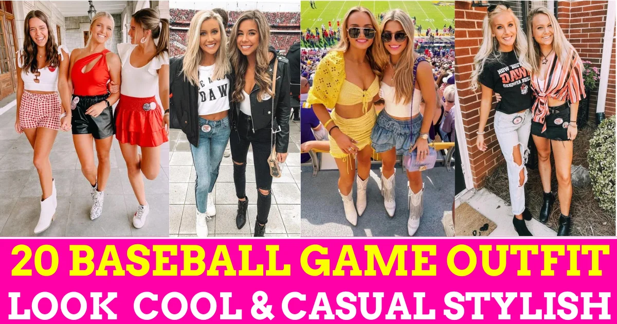 Top 20 Cool and Casual Stylish Baseball Game Outfit for Summer