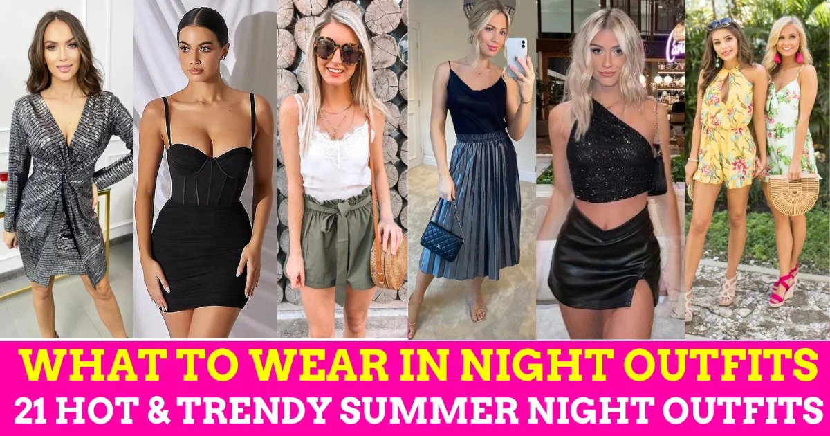 20 Hottest Outfits for a Perfect Summer Bar Night Outfits: Party Wear Dresses