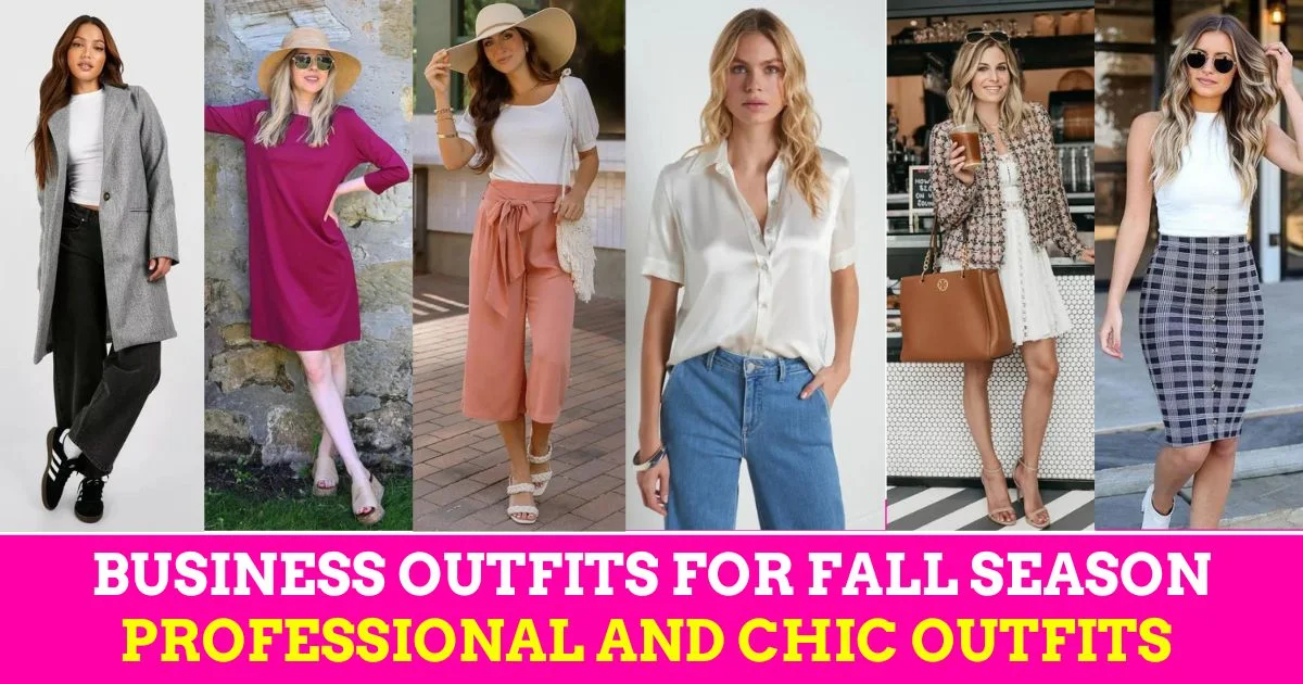 Business Outfits for Fall Season