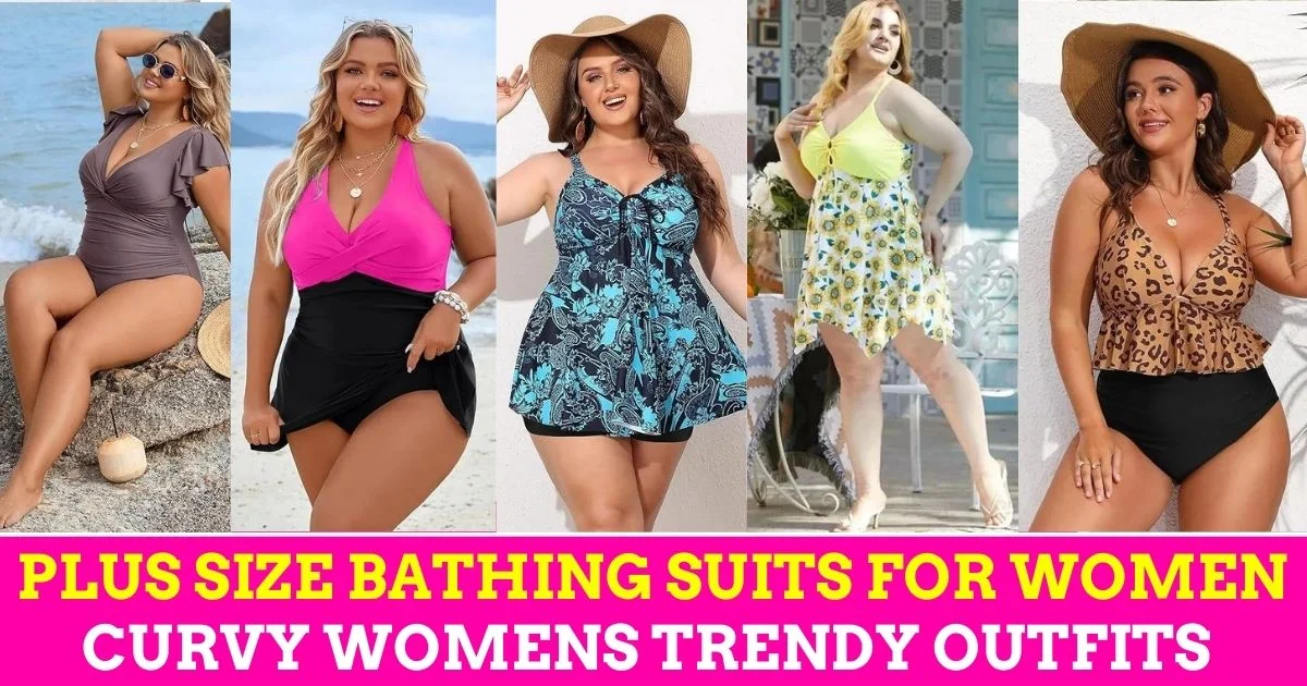 Plus Size Bathing Suits for Women Curvy Womens Trendy Outfits