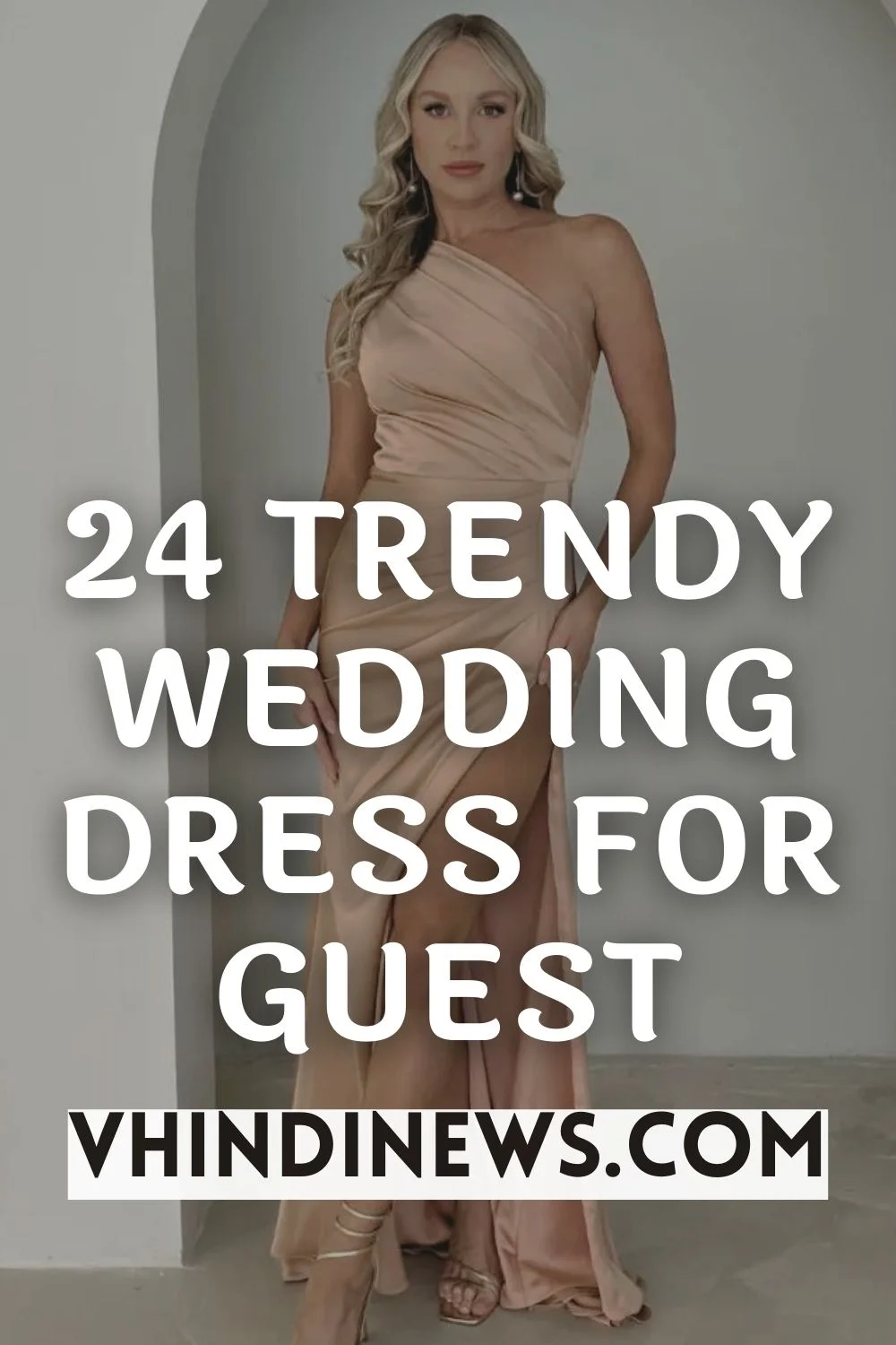 24 Best Wedding Dress for Guest: Trendy Wedding Guest Dress for Women