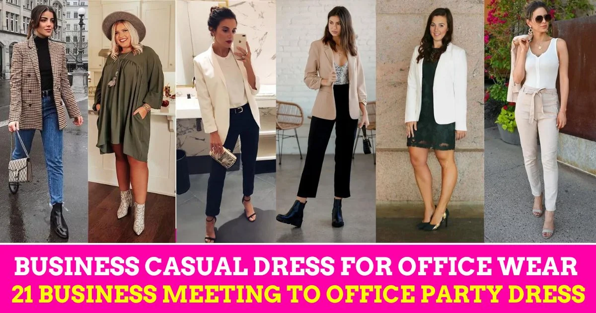 21 Best Business Casual Dress for Office Wear: Business Meeting to Office Party Dress