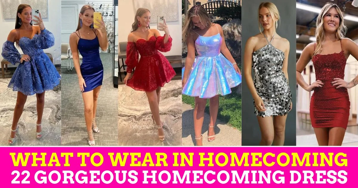 What to Wear in Homecoming: 22 Gorgeous Homecoming Dress for Teens to Juniors