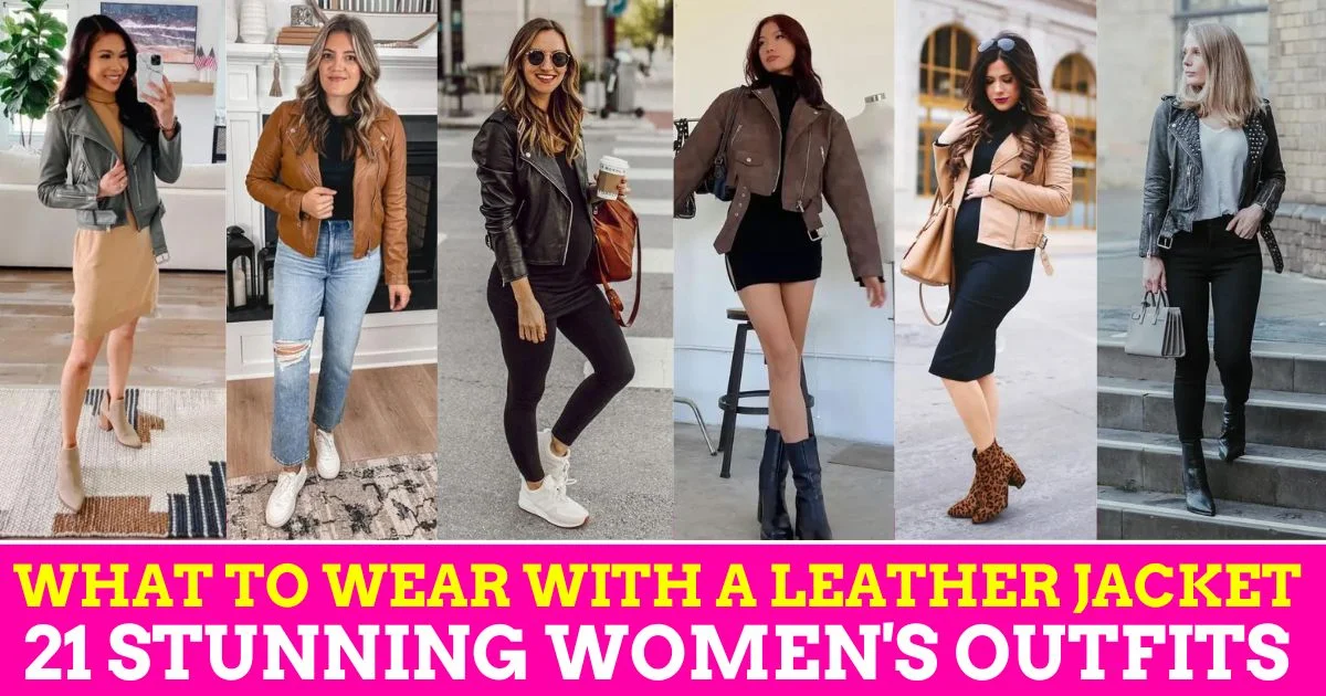 What to Wear with a Leather Jacket 21 Stunning Womens Outfits with Leather Jacket