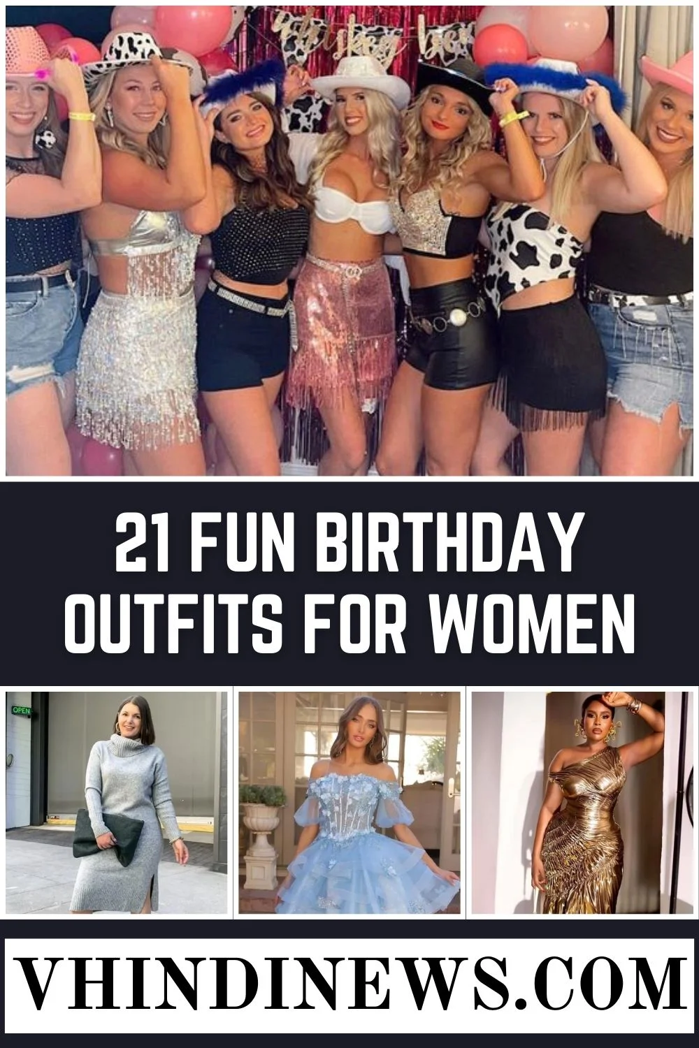 21 Fun Birthday Outfits for Women: Best Birthday Outfit for Memorable Celebration