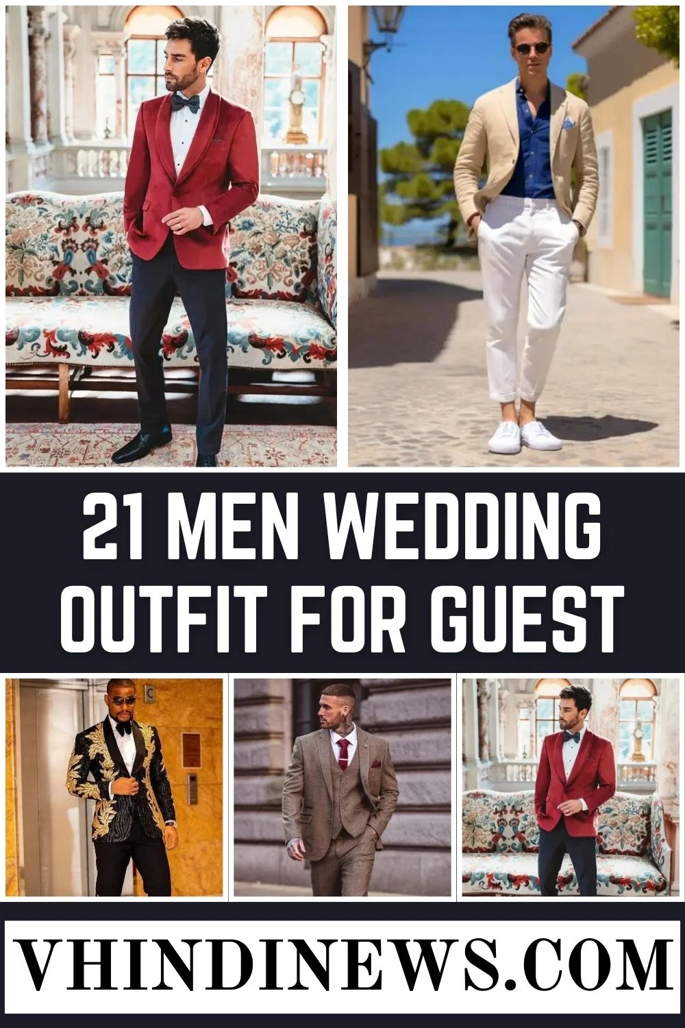 42 Perfect Men Wedding Outfit for Guest: Trendy Wedding Attire for Men