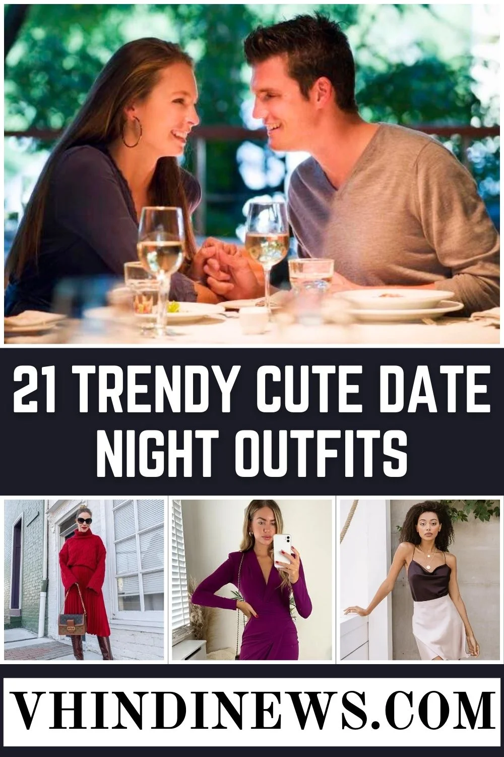21 Best Cute Date Night Outfits to Impress Your Partner: First Date Night Outfit