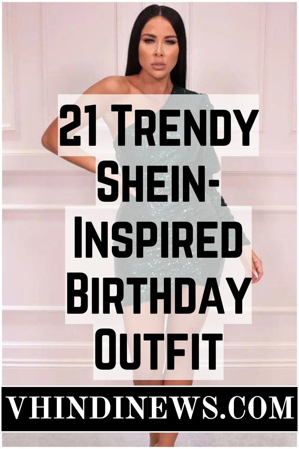 Top 21 Birthday Dresses for Women: Show-Stopping Looks for Your Special Day