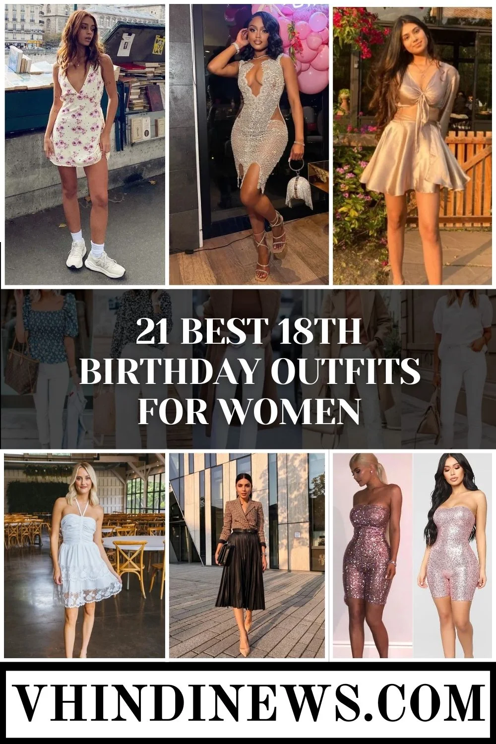 What I Wear in 18th Birthday Outfits for Women: 21 Best 18th Birthday Outfits for Teens