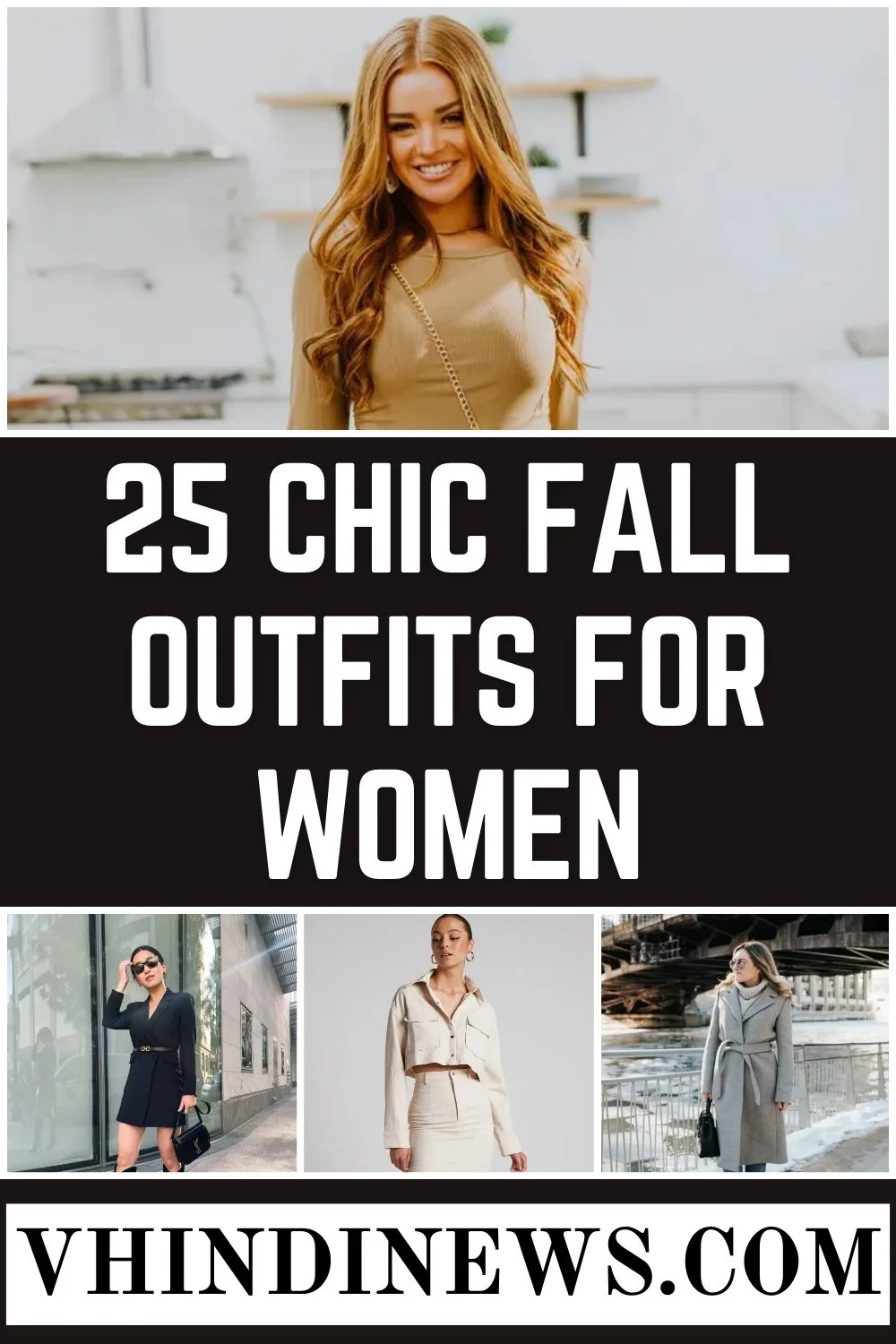 Chic 25 Fall Outfits for Women: Trendy Styles to Rock in 2024