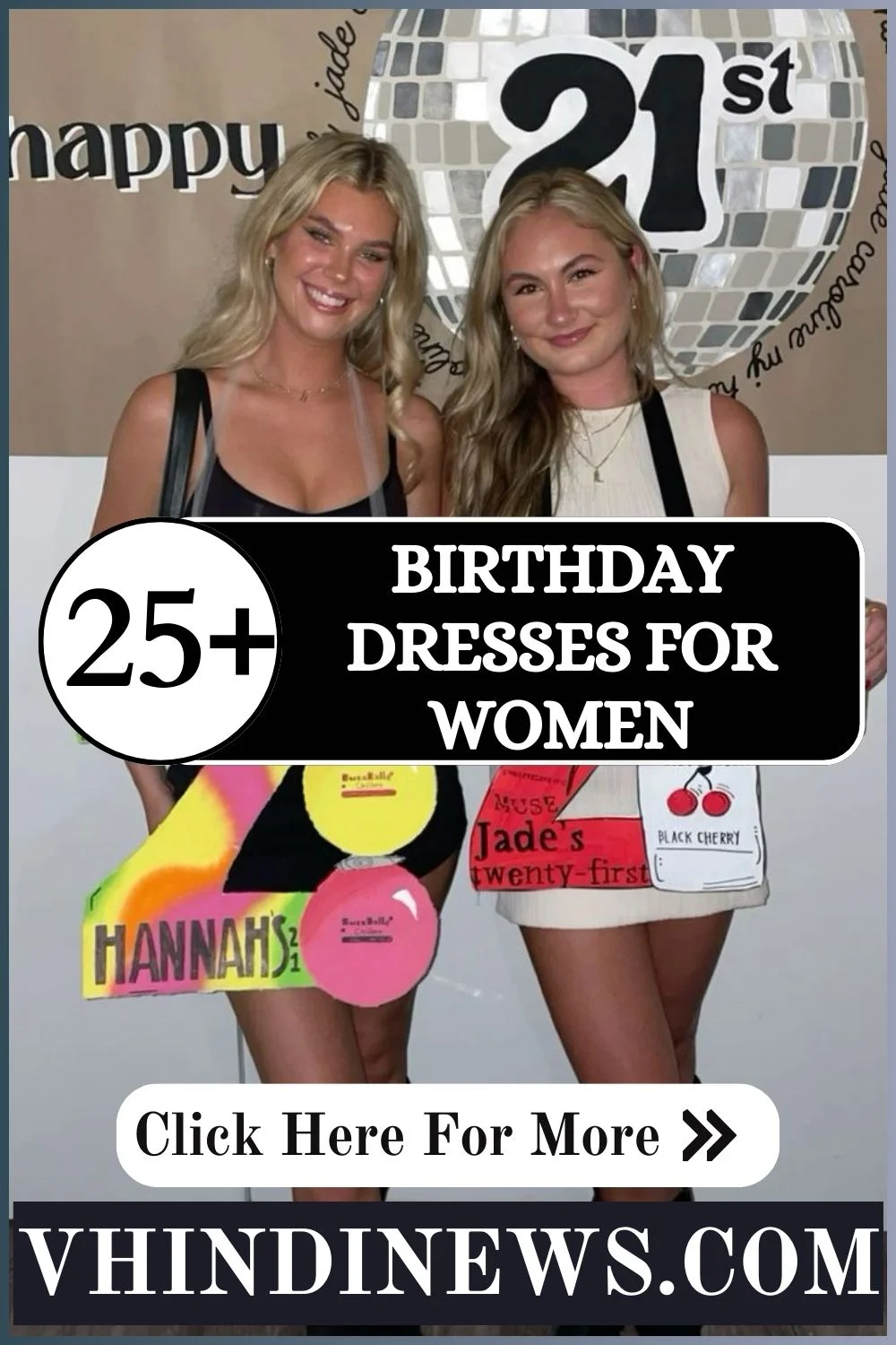 How to Dress for Your 21st Birthday: 25 Best Birthday Dresses for Women