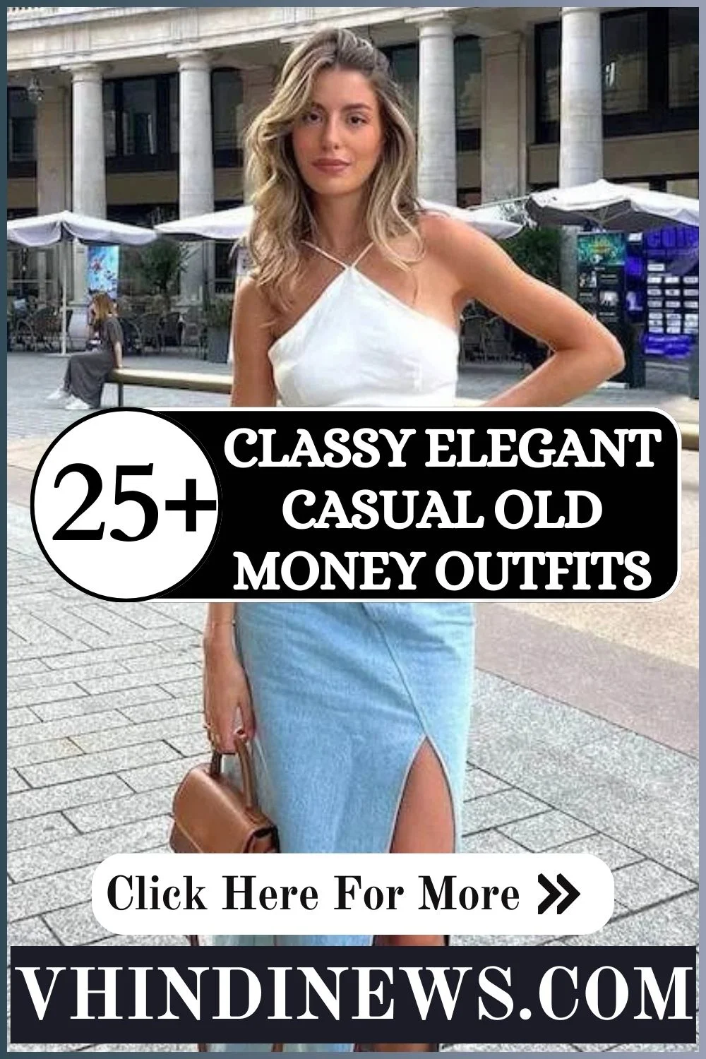How to Look Classy and Rich: 25 Amazing Casual Old Money Outfits for Women