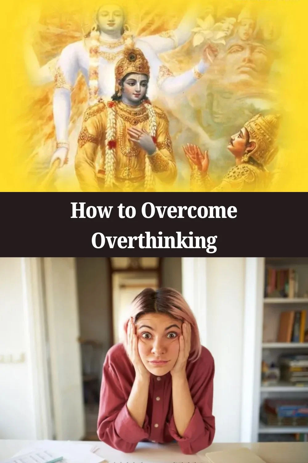 How to Overcome Overthinking: Spiritual Wisdom and Practical Steps to Find Inner Peace