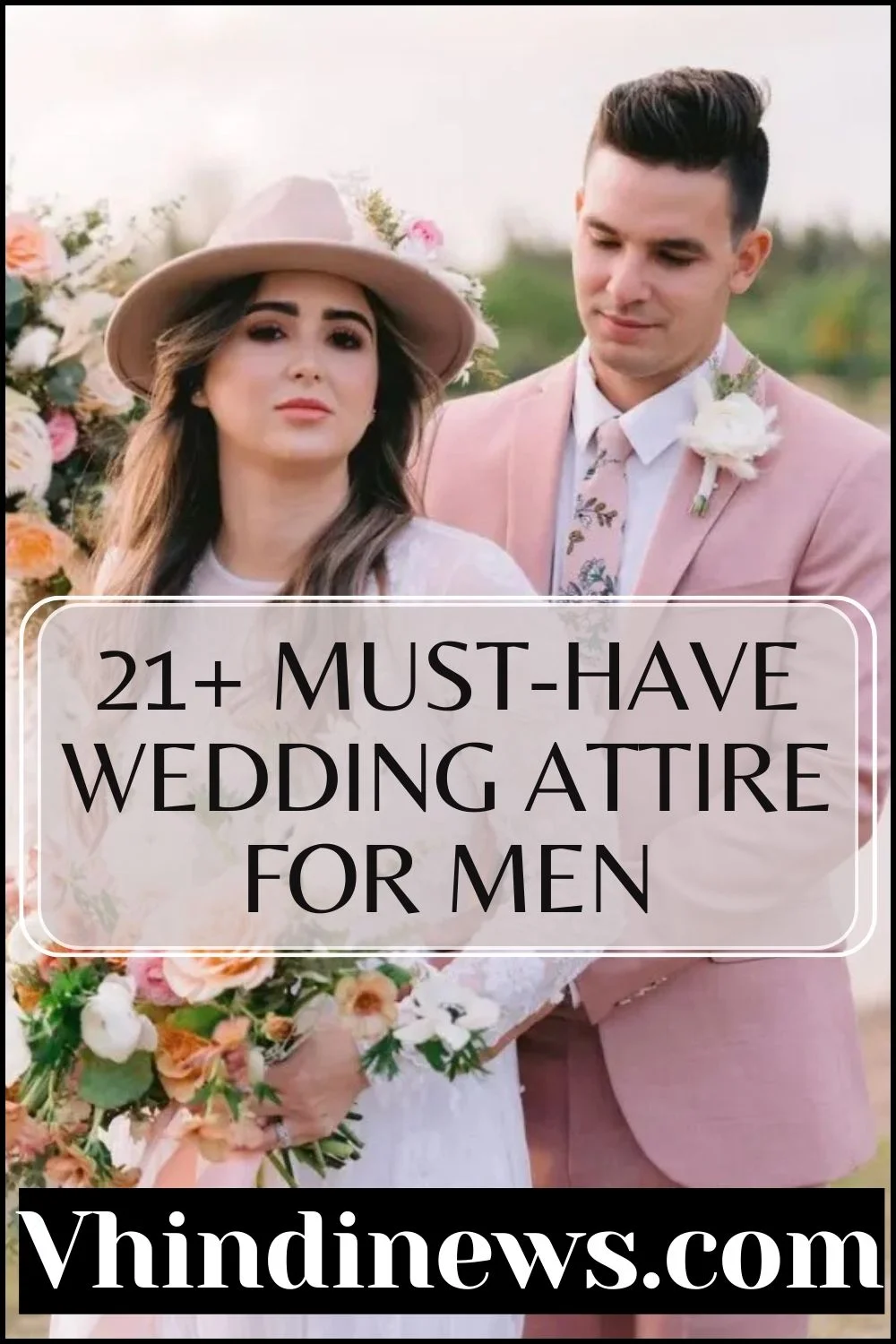 What to Wear on Wedding for Men as a Guest: 21 Best Wedding Attire for Men