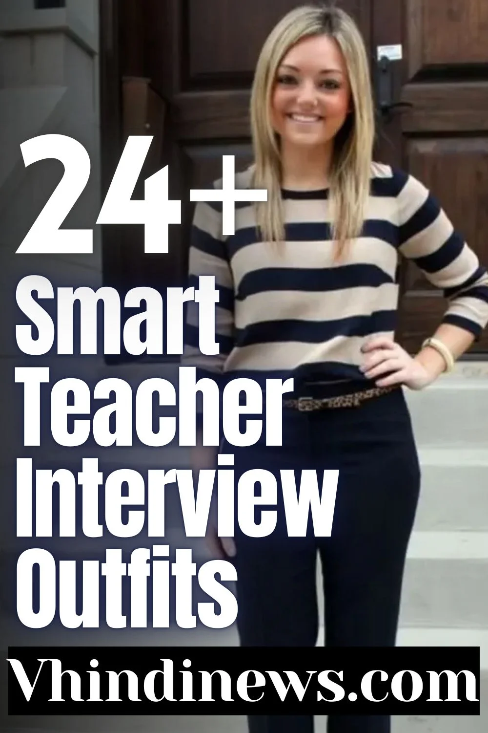 What to Wear on Interview for Teachers: 45 Teacher Interview Outfits to Ace Your Look