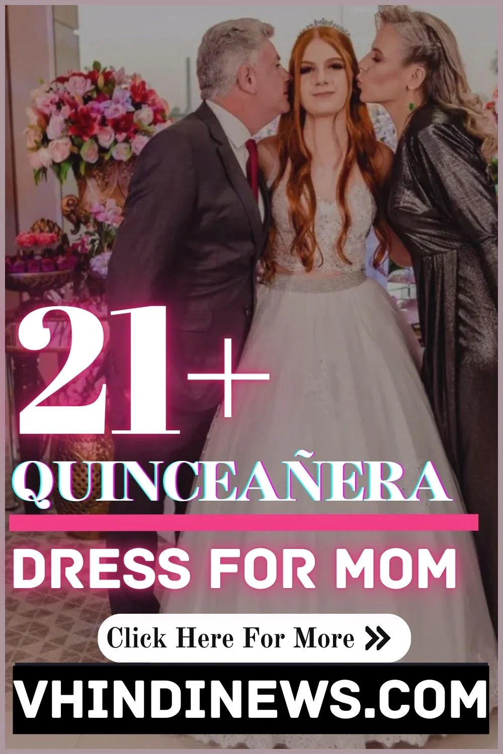 How to Look Attractive in a Quinceañera Dress for Mom: 42 Best 15th Birthday Dresses for Moms